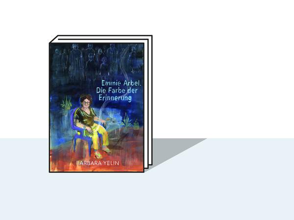 Barbara Yelin: „Emmie Arbel. Die Farbe der Erinnerung“, Reprodukt, 192 Seiten, 29 Euro.